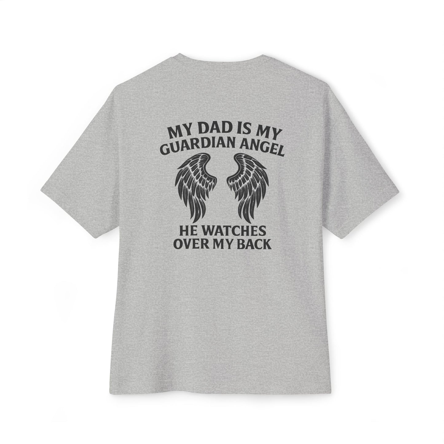 My Dad is My Guardian Angel Oversized Tee - Unisex Black T-Shirt with Wings Design